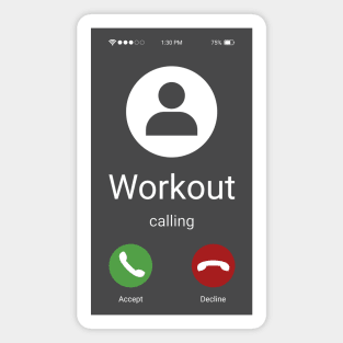 Workout calling Magnet